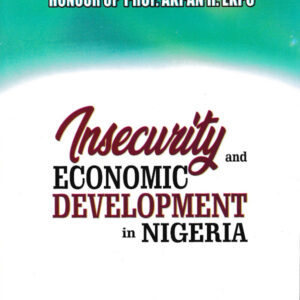 Insecurity and Economic Development in Nigeria