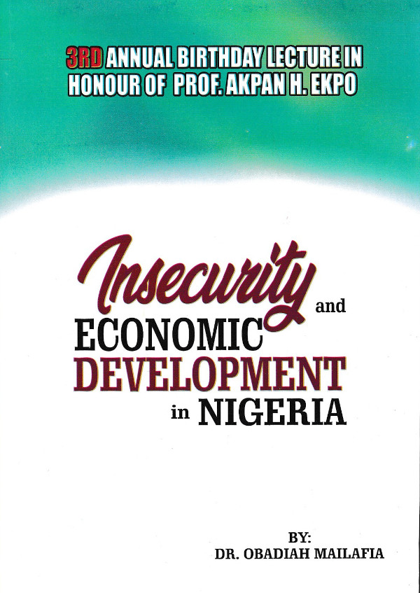 Insecurity and Economic Development in Nigeria